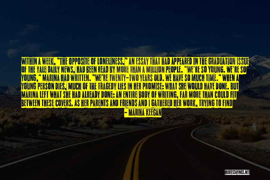 Barzelletta Del Quotes By Marina Keegan Barzelletta Del Quotes By Marina Keegan