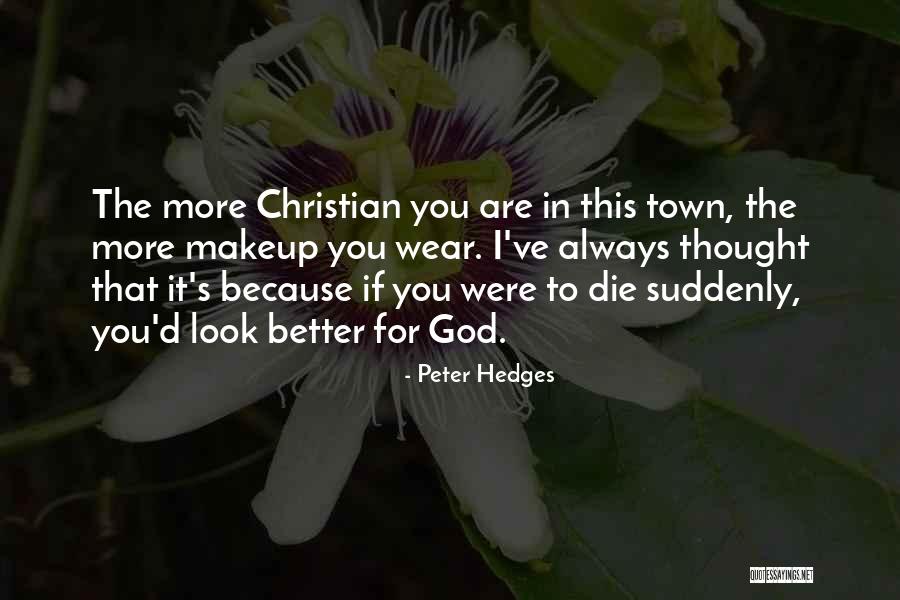Barzman And School Quotes By Peter Hedges Barzman And School Quotes By Peter Hedges