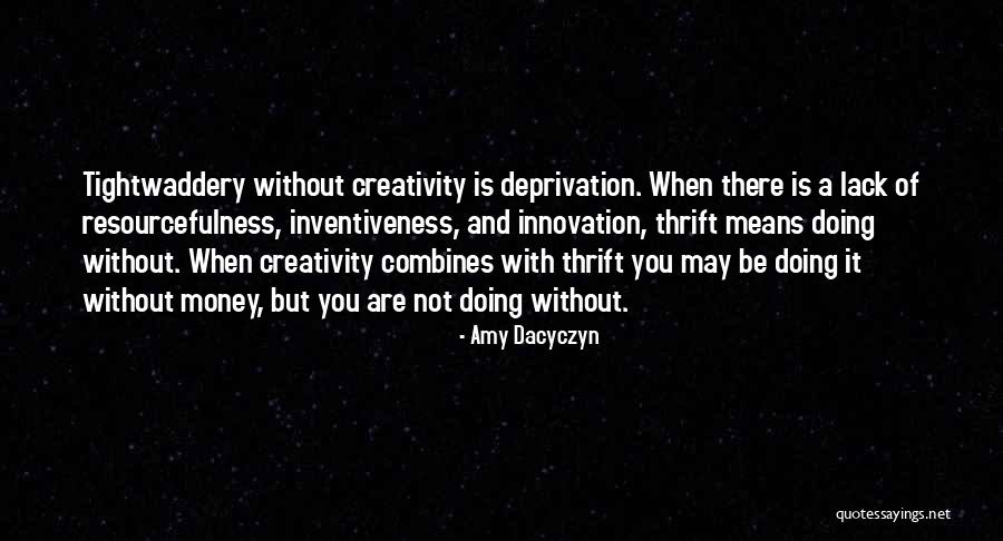 Barzuns Quotes By Amy Dacyczyn Barzuns Quotes By Amy Dacyczyn