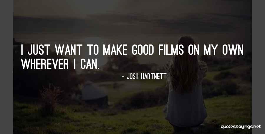 Basabe Last Name Quotes By Josh Hartnett