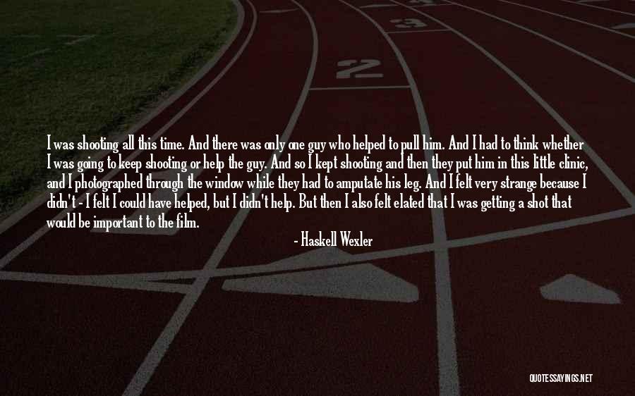 Basabi Ghatak Quotes By Haskell Wexler Basabi Ghatak Quotes By Haskell Wexler