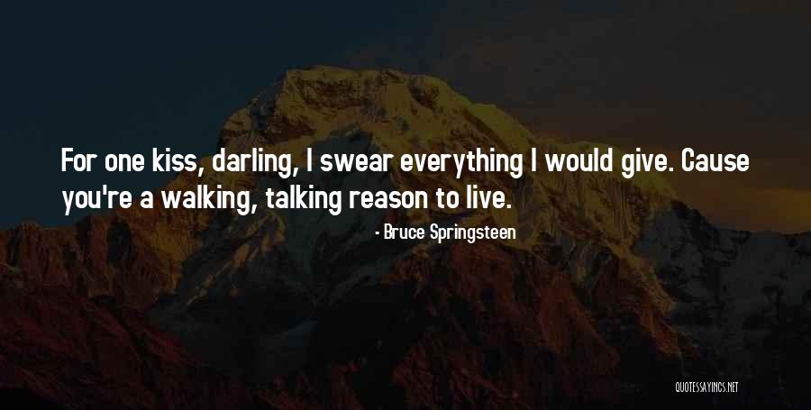 Basados Quotes By Bruce Springsteen Basados Quotes By Bruce Springsteen