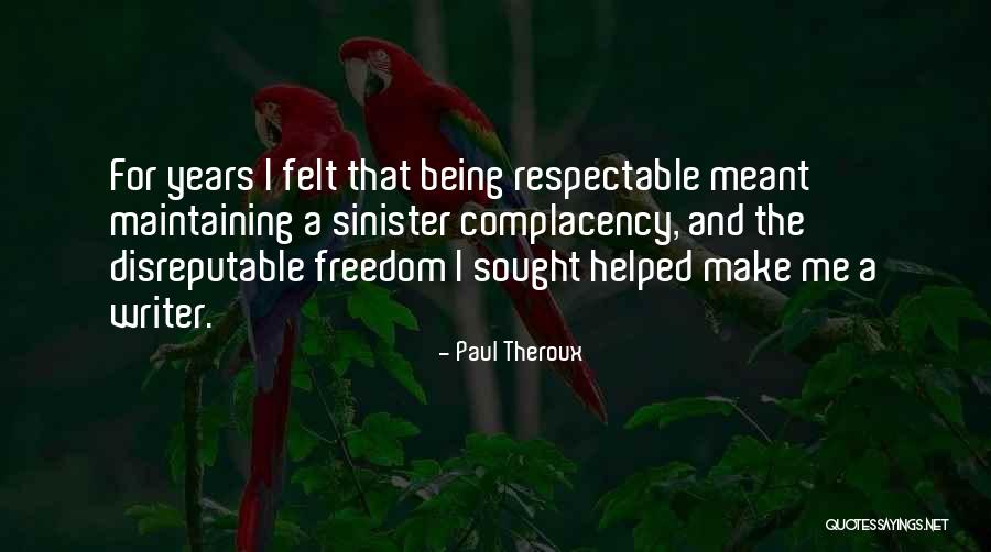 Basalamah Ceramah Quotes By Paul Theroux Basalamah Ceramah Quotes By Paul Theroux