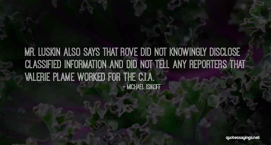 Basalamah Khalid Quotes By Michael Isikoff Basalamah Khalid Quotes By Michael Isikoff