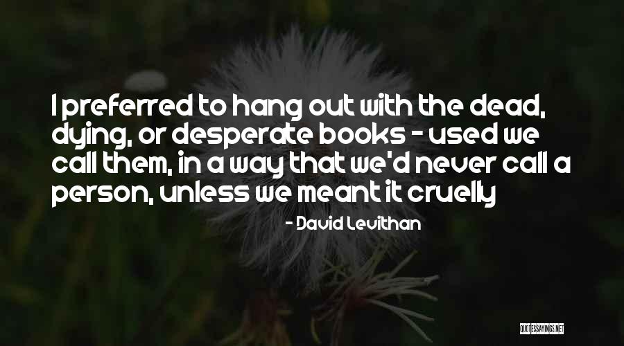 Basama Quotes By David Levithan Basama Quotes By David Levithan