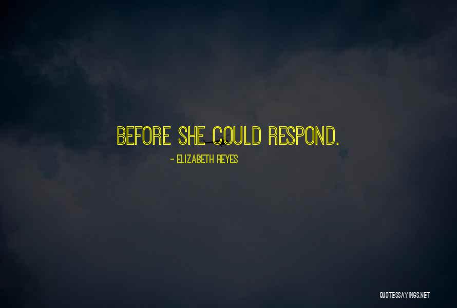 Basamat Quotes By Elizabeth Reyes Basamat Quotes By Elizabeth Reyes