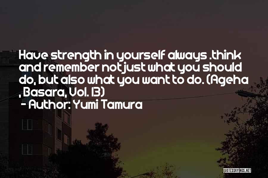 Basara Quotes By Yumi Tamura