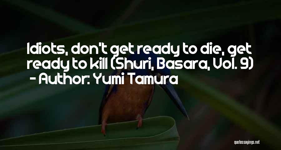 Basara Quotes By Yumi Tamura