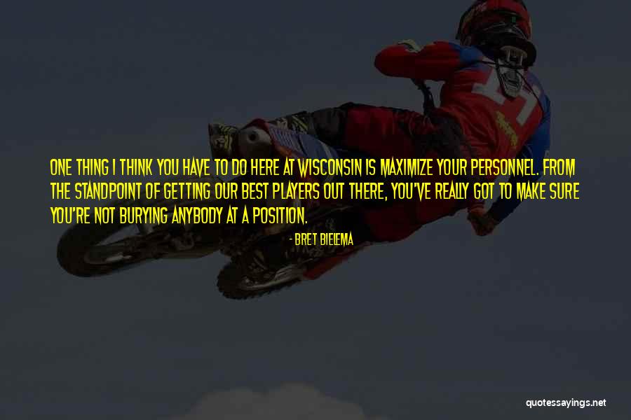 Basaraba Zoran Quotes By Bret Bielema Basaraba Zoran Quotes By Bret Bielema