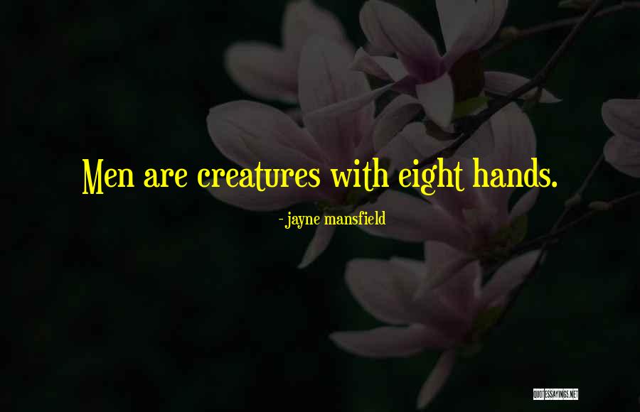 Basarakiyatv Quotes By Jayne Mansfield Basarakiyatv Quotes By Jayne Mansfield
