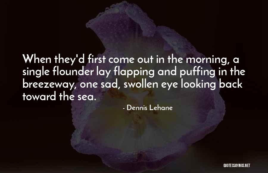 Bascho Online Quotes By Dennis Lehane Bascho Online Quotes By Dennis Lehane