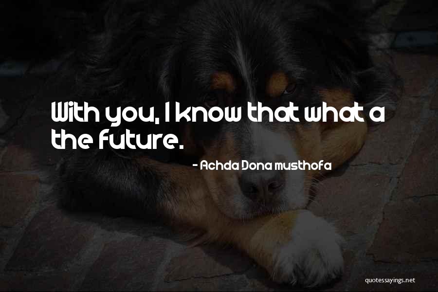 Base And Superstructure Quotes By Achda Dona Musthofa Base And Superstructure Quotes By Achda Dona Musthofa