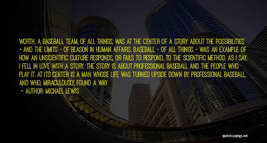 Baseball And Love Quotes By Michael Lewis