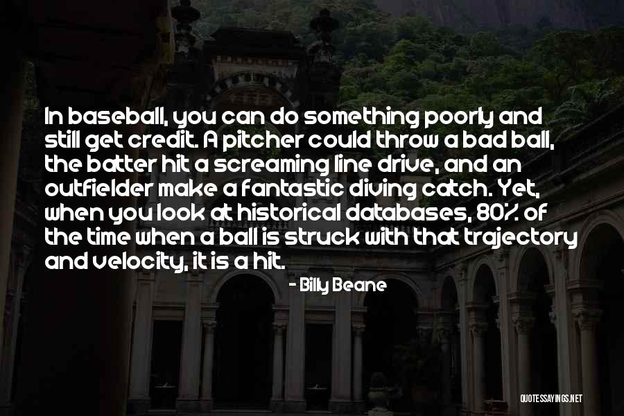 Baseball Batter Quotes By Billy Beane