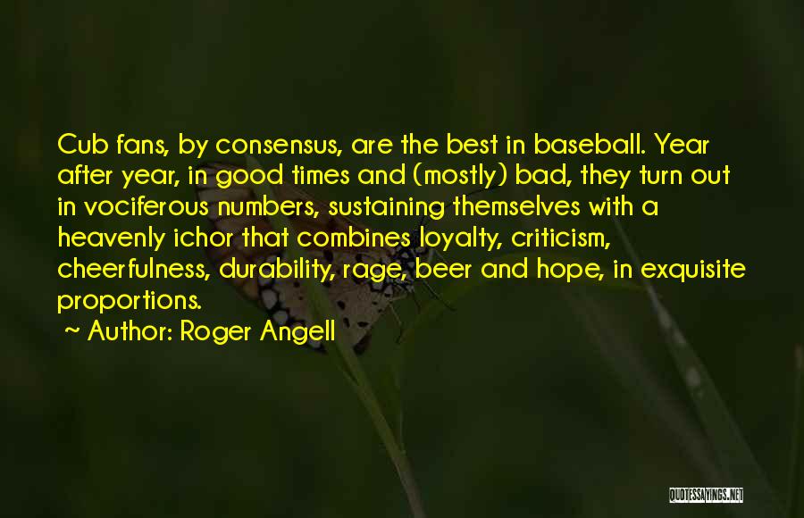 Baseball Fans Quotes By Roger Angell