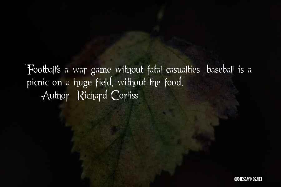 Baseball Field Quotes By Richard Corliss