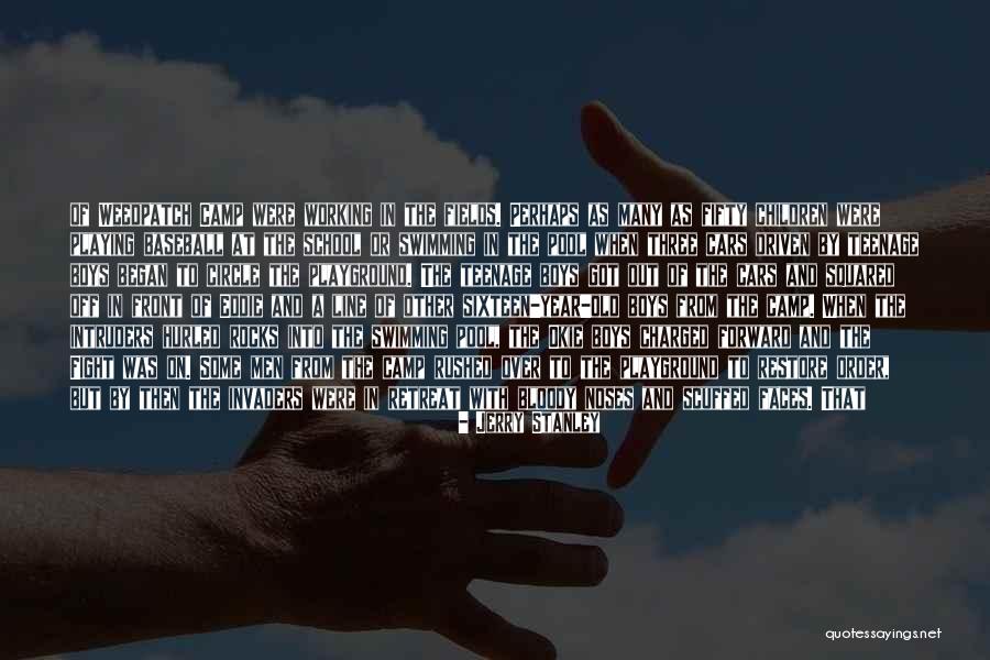 Baseball Fields Quotes By Jerry Stanley Baseball Fields Quotes By Jerry Stanley
