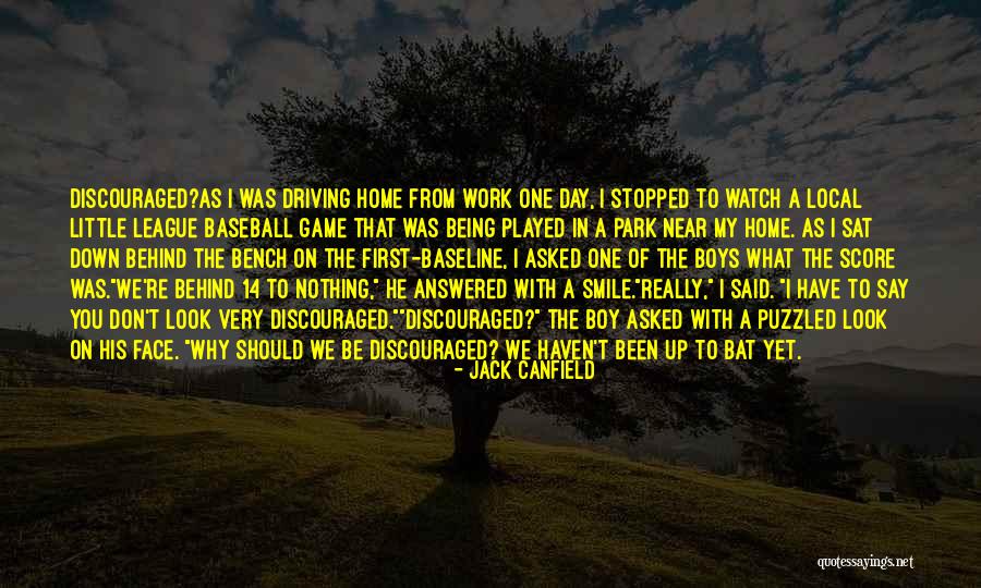 Baseball Game Day Quotes By Jack Canfield Baseball Game Day Quotes By Jack Canfield