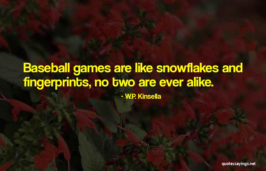 Baseball Games Quotes By W.P. Kinsella Baseball Games Quotes By W.P. Kinsella