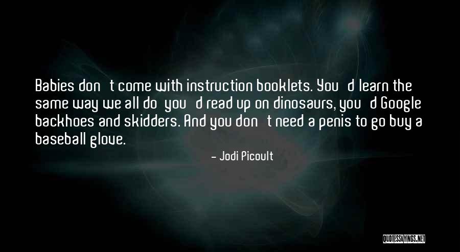 Baseball Glove Quotes By Jodi Picoult