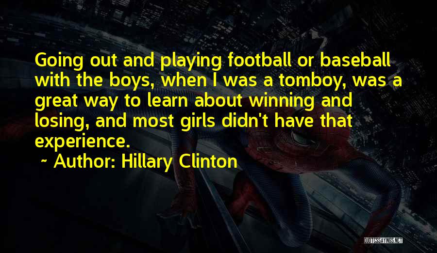 Baseball Great Quotes By Hillary Clinton