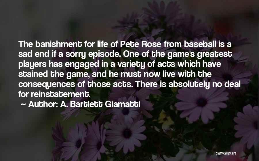 Baseball Greatest Quotes By A. Bartlett Giamatti