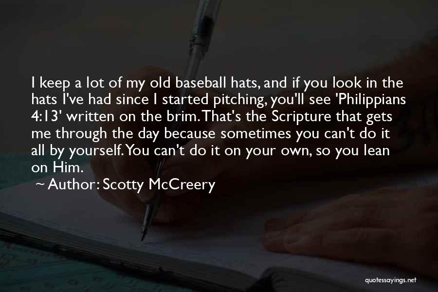 Baseball Hats Quotes By Scotty McCreery