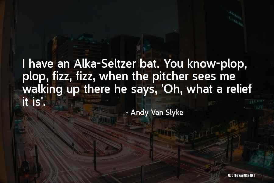 Baseball Pitcher Quotes By Andy Van Slyke Baseball Pitcher Quotes By Andy Van Slyke