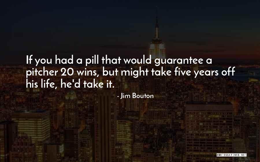 Baseball Pitcher Quotes By Jim Bouton Baseball Pitcher Quotes By Jim Bouton