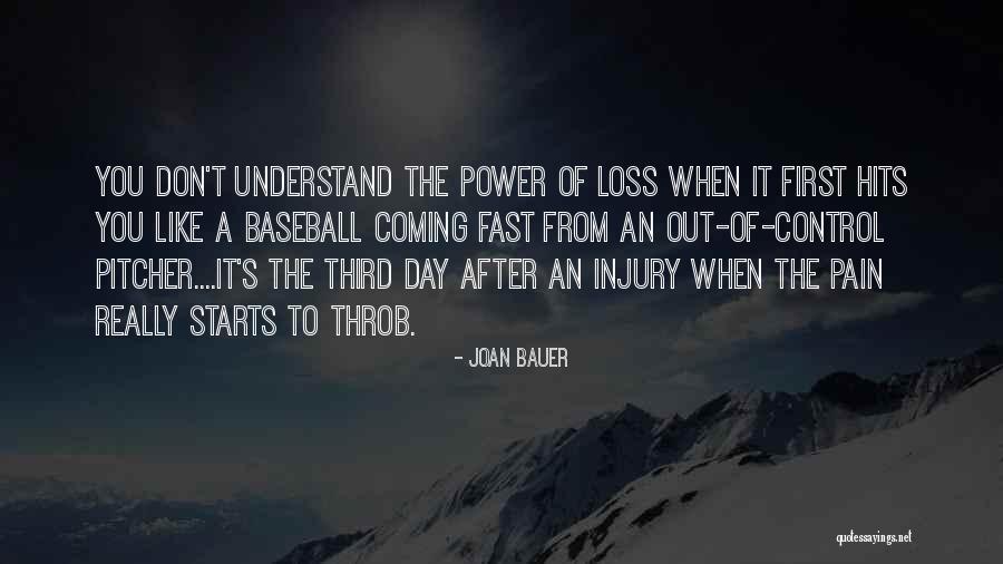 Baseball Pitcher Quotes By Joan Bauer Baseball Pitcher Quotes By Joan Bauer