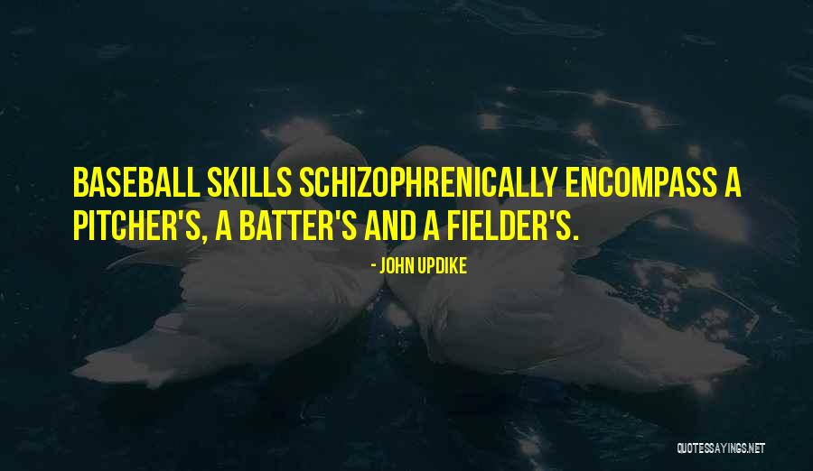 Baseball Pitcher Quotes By John Updike Baseball Pitcher Quotes By John Updike