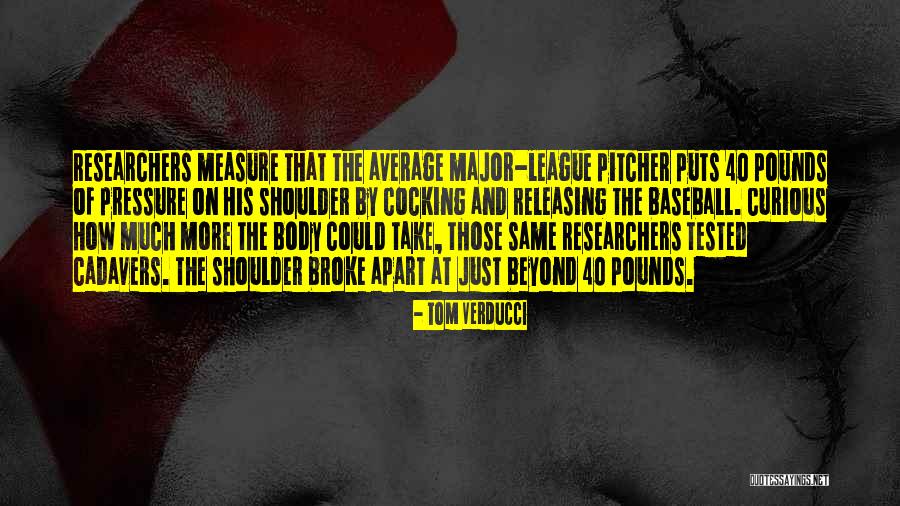 Baseball Pitcher Quotes By Tom Verducci Baseball Pitcher Quotes By Tom Verducci