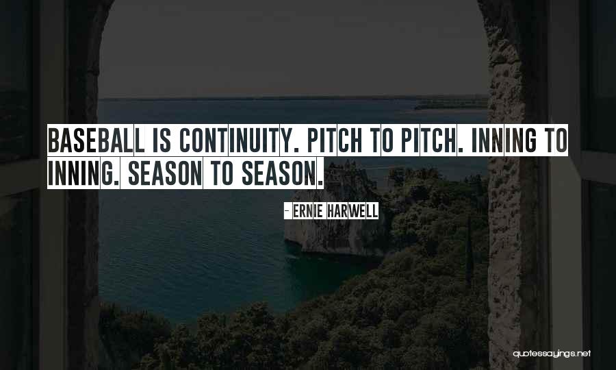 Baseball Season Quotes By Ernie Harwell Baseball Season Quotes By Ernie Harwell