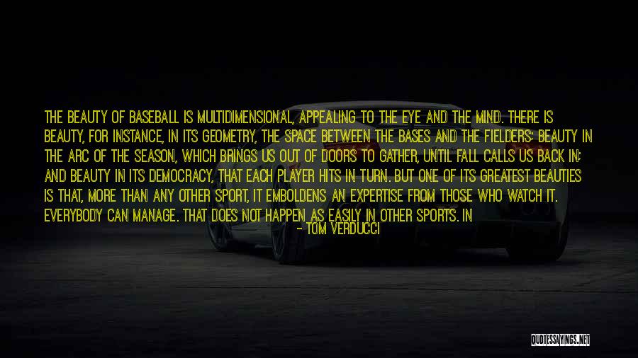 Baseball Season Quotes By Tom Verducci Baseball Season Quotes By Tom Verducci