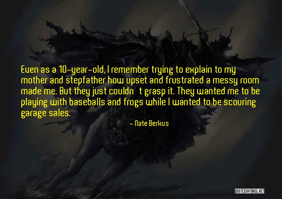 Baseballs Quotes By Nate Berkus Baseballs Quotes By Nate Berkus