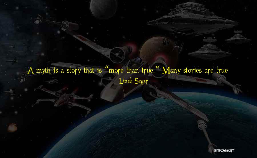 Based On A True Story Quotes By Linda Seger Based On A True Story Quotes By Linda Seger