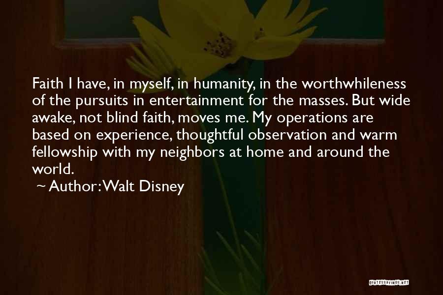 Based On Experience Quotes By Walt Disney