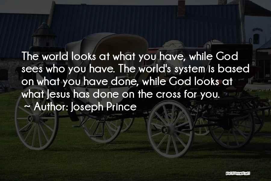 Based On Looks Quotes By Joseph Prince