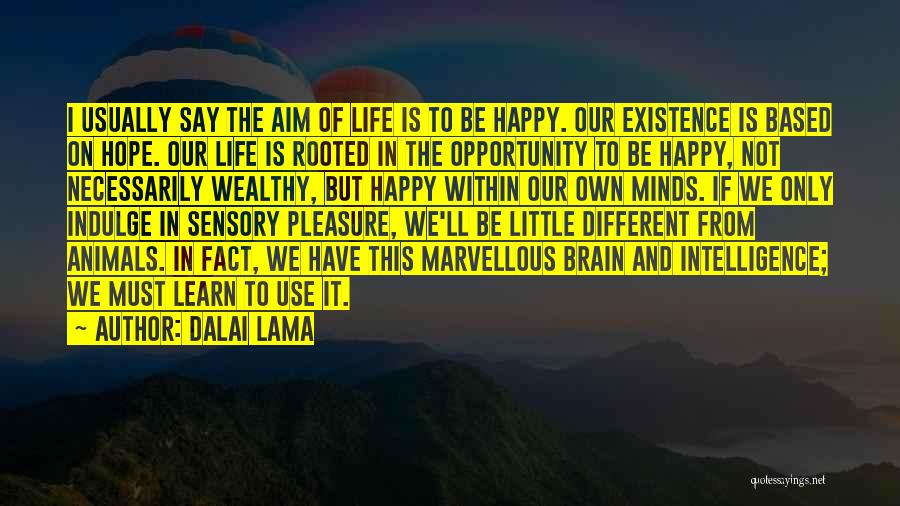 Based On Quotes By Dalai Lama