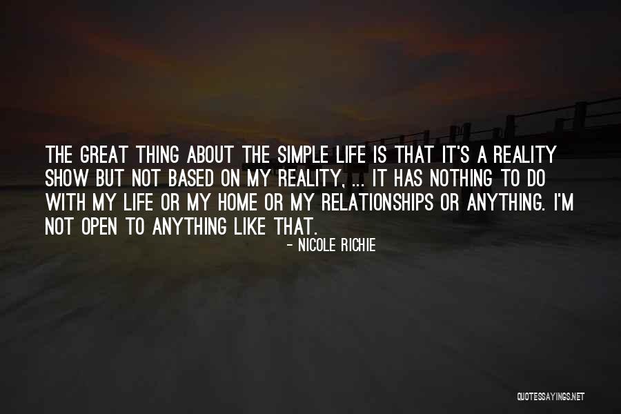 Based On Reality Quotes By Nicole Richie Based On Reality Quotes By Nicole Richie