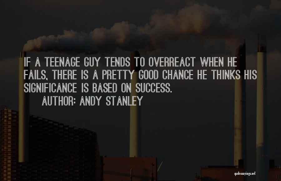 Based On Success Quotes By Andy Stanley