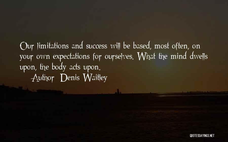 Based On Success Quotes By Denis Waitley
