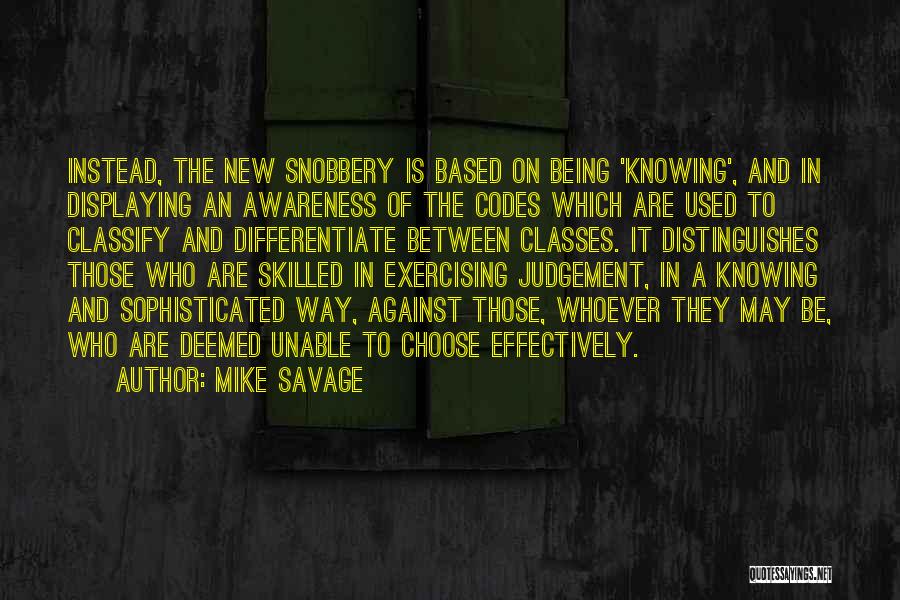 Based Quotes By Mike Savage