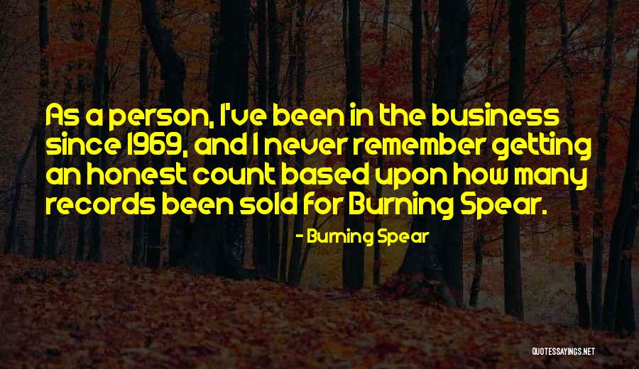 Based Upon Quotes By Burning Spear Based Upon Quotes By Burning Spear