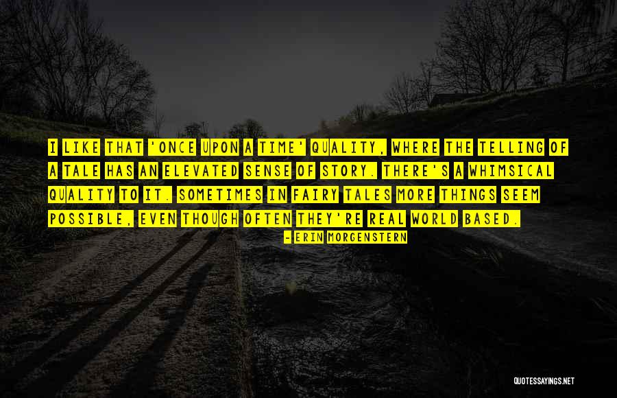Based Upon Quotes By Erin Morgenstern Based Upon Quotes By Erin Morgenstern