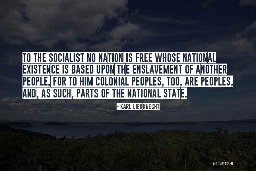 Based Upon Quotes By Karl Liebknecht Based Upon Quotes By Karl Liebknecht