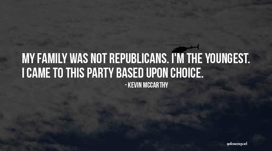 Based Upon Quotes By Kevin McCarthy Based Upon Quotes By Kevin McCarthy