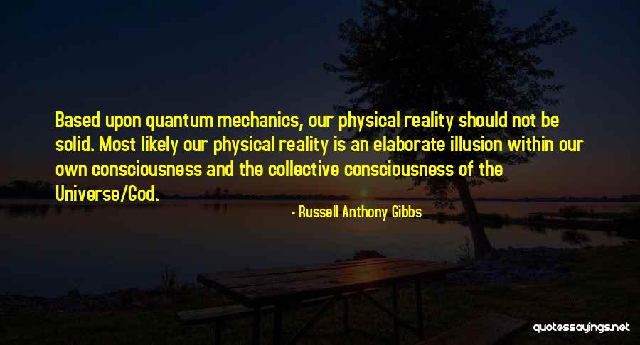 Based Upon Quotes By Russell Anthony Gibbs Based Upon Quotes By Russell Anthony Gibbs