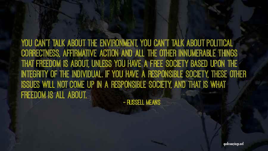Based Upon Quotes By Russell Means Based Upon Quotes By Russell Means