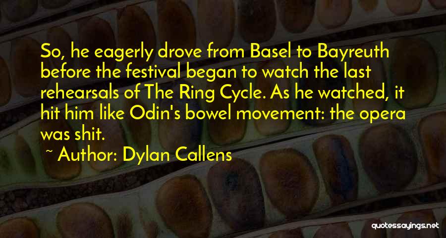 Basel Quotes By Dylan Callens